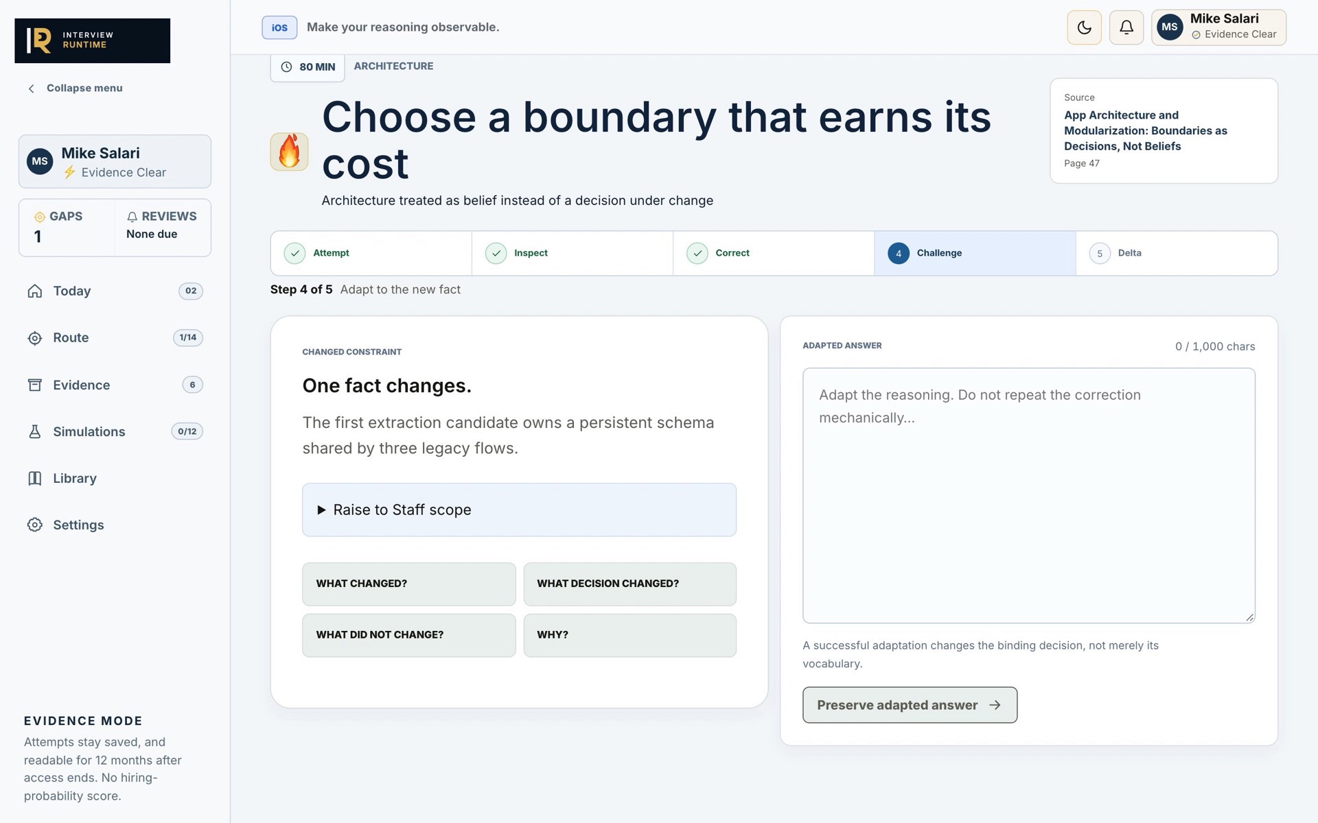 One fact changes: the first extraction candidate owns a schema shared by three legacy flows